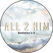 Podcast All 2 Him