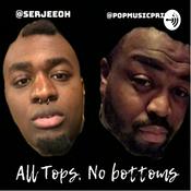 Podcast All Tops, No Bottoms