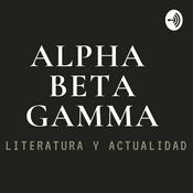 Podcast ALPHA BETA GAMMA