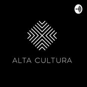 Podcast Alta Cultura
