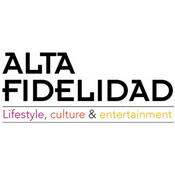 Podcast Alta Fidelidad Radio