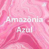 Podcast Amazônia Azul