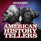 Podcast American History Tellers