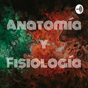 Podcast Anatomía y Fisiología