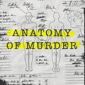 Podcast Anatomy of Murder