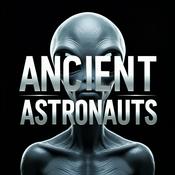 Podcast Ancient Astronauts