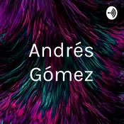 Podcast Andrés Gómez