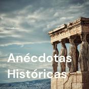 Podcast Anécdotas Históricas