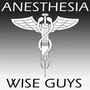 Podcast Anesthesia Wise Guys