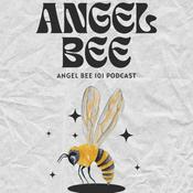 Podcast Angel Bee 101