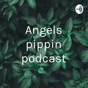 Podcast Angels pippin podcast