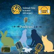 Podcast Animal-Free Science Advocacy