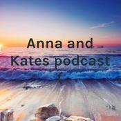 Podcast Anna and Kates podcast (: Episode 2