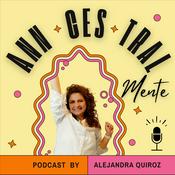 Podcast ANNCESTRAL Mente