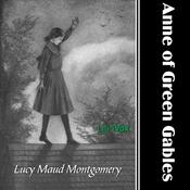 Podcast Anne of Green Gables by Lucy Maud Montgomery (1874 - 1942)