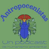 Podcast Antropocenistas