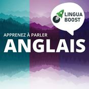 Podcast Apprendre l'anglais avec LinguaBoost
