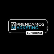 Podcast Aprendamos Marketing "El Podcast"