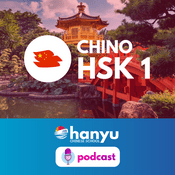 Podcast Aprende chino con Hanyu | Nivel HSK 1