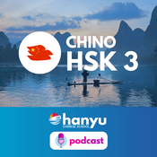 Podcast Aprende chino con Hanyu | Nivel HSK 3