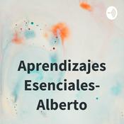 Podcast Aprendizajes Esenciales- Alberto