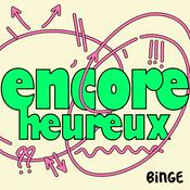 Podcast Encore heureux
