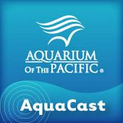 Podcast Aquarium of the Pacific AquaCast