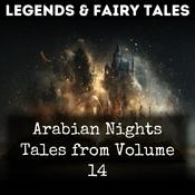 Podcast Arabian Nights Tales from Volume 14