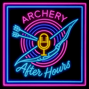Podcast Archery After Hours