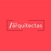 Podcast ENTRE/arquitectas
