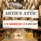 Podcast Artie's Attic: A Warehouse 13 Fancast