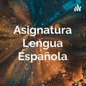 Podcast Asignatura Lengua Española