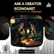 Podcast Ask a Creator Economist - Presented by Unyfy