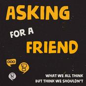 Podcast Asking For a Friend