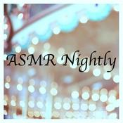 Podcast ASMR Nightly