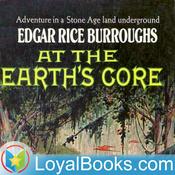 Podcast At the Earth's Core by Edgar Rice Burroughs