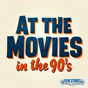 Podcast At the Movies in the 90s