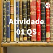 Podcast Atividade 01 QS