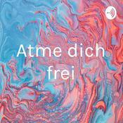 Podcast Atme dich frei