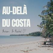 Podcast Au-delà du Costa
