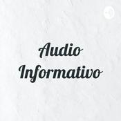 Podcast Audio Informativo