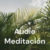 Podcast Audio Meditación