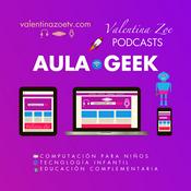 Podcast Aula Geek | Valentina Zoe 👩‍💻