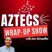 Podcast Aztecs Wrap-Up Show