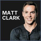 Podcast The Matt Clark Show
