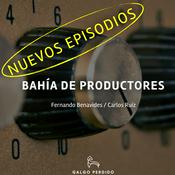 Podcast Bahía de Productores