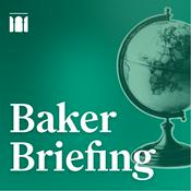 Podcast Baker Briefing