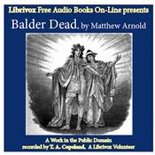 Podcast Balder Dead (version 2) by Matthew Arnold