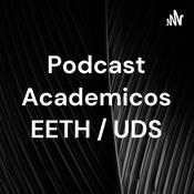 Podcast Podcast Academicos EETH / UDS