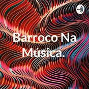 Podcast Barroco Na Música.